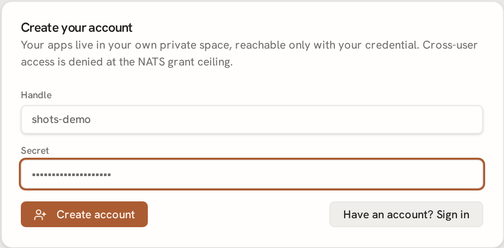 The 'Create your account' card at /app/, with handle + secret fields and the Create account button.